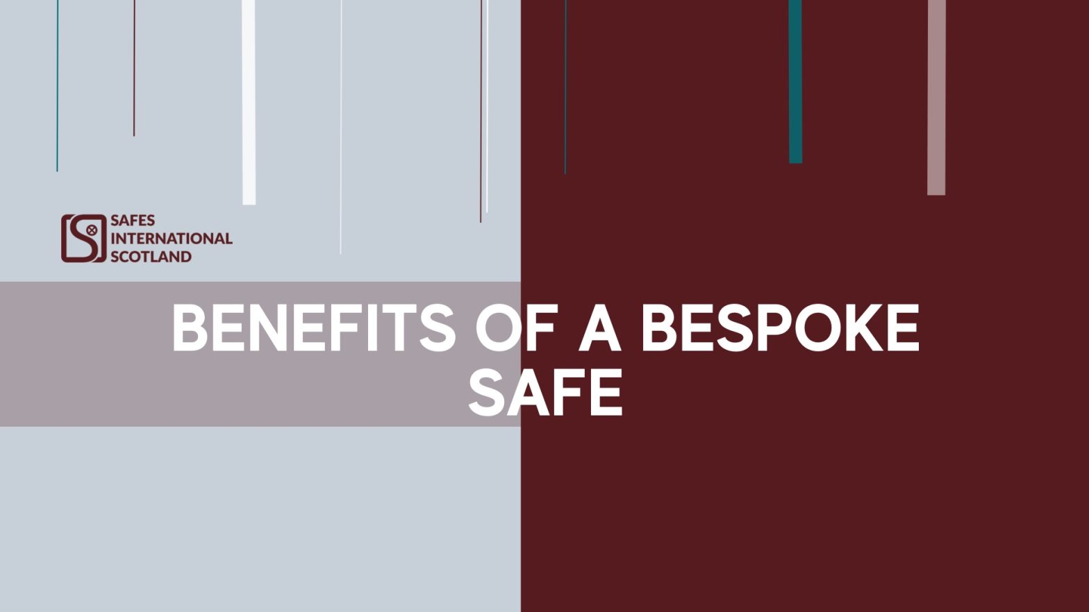 Benefits of a bespoke safe